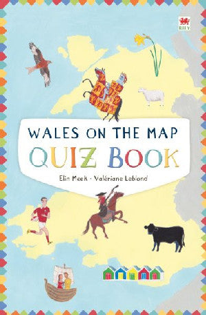 Wales on the Map: Quiz Book - Siop Y Pentan