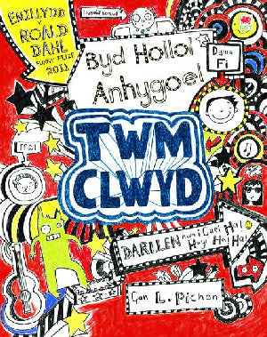 Cyfres Twm Clwyd: Byd Hollol Anhygoel Twm Clwyd - Siop Y Pentan