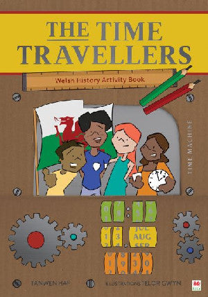 Time Travellers, The (Welsh History Activity Book) - Siop Y Pentan