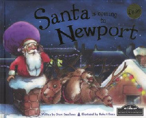 Santa is Coming to Newport - Siop Y Pentan