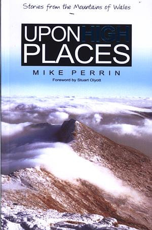 Upon High Places - Stories from the Mountains of Wales - Siop Y Pentan