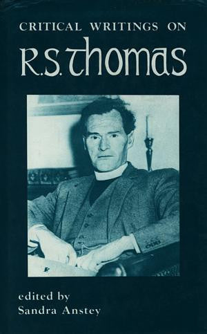 Critical Writings on R.S. Thomas - Siop Y Pentan