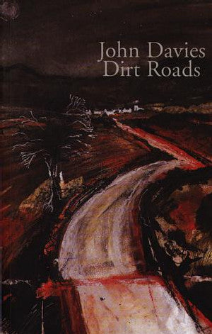 Dirt Roads - Siop Y Pentan