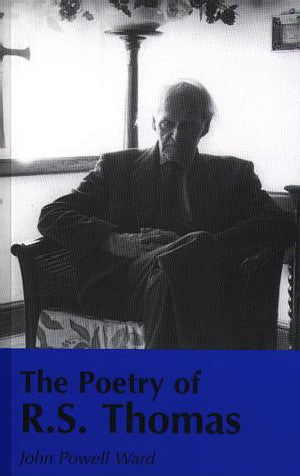 Poetry of R. S. Thomas, The - Siop Y Pentan
