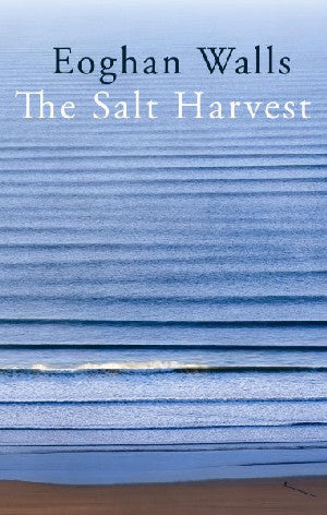 Salt Harvest, The - Siop Y Pentan