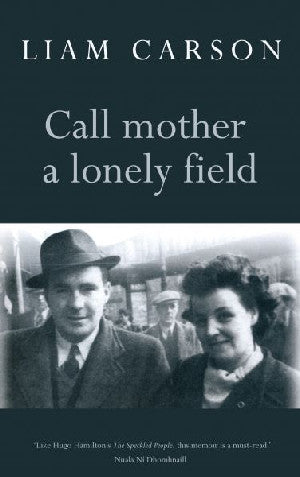 Call Mother a Lonely Field - Siop Y Pentan