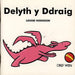 Delyth y Ddraig - Siop Y Pentan