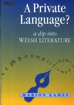 Private Language?, A - A Dip into Welsh Literature - Siop Y Pentan