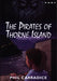 Pirates of Thorne Island, The - Siop Y Pentan
