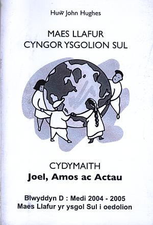Cydymaith Joel, Amos ac Actau - Siop Y Pentan