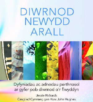 Diwrnod Newydd Arall - Dyfyniadau ac Adnodau Perthnasol ar Gyfer - Siop Y Pentan