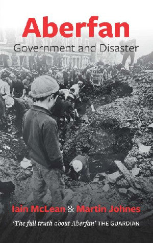 Aberfan - Government and Disaster - Siop Y Pentan