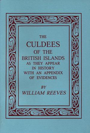 Culdees of the British Islands, The - Siop Y Pentan