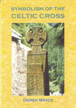 Symbolism of the Celtic Cross - Siop Y Pentan