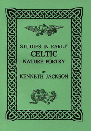 Studies in Early Celtic Nature Poetry - Siop Y Pentan