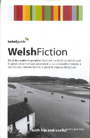 Babel Guide to Welsh Fiction, The - Siop Y Pentan