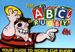 ABC of Rugby, The - Your Guide to World Cup Rugby - Siop Y Pentan