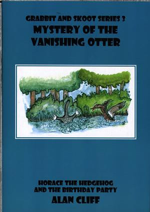 Grabbit and Skoot - Mystery of the Vanishing Otter / Horace The - Siop Y Pentan