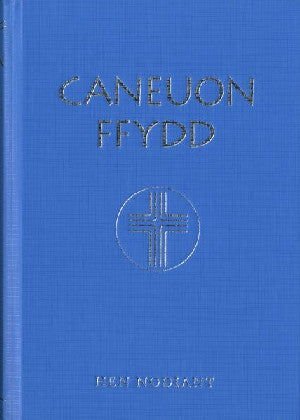 Caneuon Ffydd (Hen Nodiant) - Siop Y Pentan