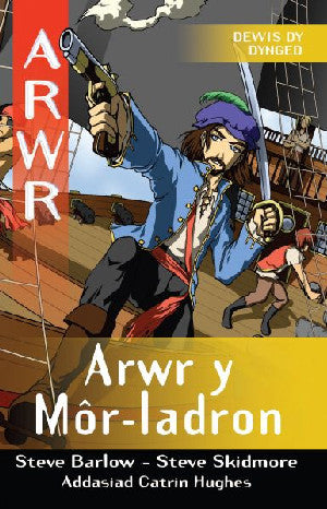 Cyfres Arwr - Dewis dy Dynged: Arwr 2. Arwr y Môr-Ladron - Siop Y Pentan