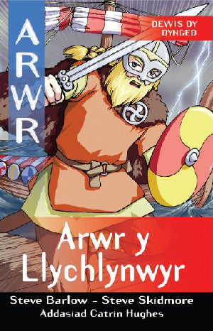 Cyfres Arwr - Dewis dy Dynged: Arwr 4. Arwr y Llychlynwyr - Siop Y Pentan