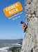 Gower Rock: Selected Rock Climbs - Siop Y Pentan