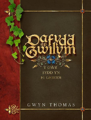 Dafydd Ap Gwilym - Y G?r sydd yn ei Gerddi - Siop Y Pentan