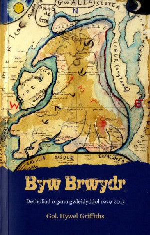 Byw Brwydr - Detholiad o Ganu Gwleidyddol 1979-2013 - Siop Y Pentan