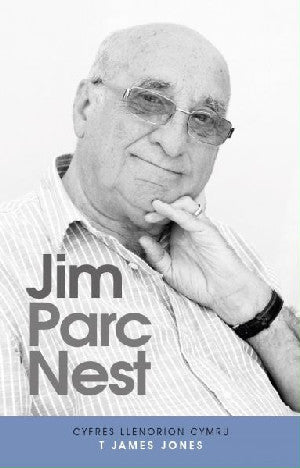 Cyfres Llenorion Cymru: 1. Jim Parc Nest - Siop Y Pentan