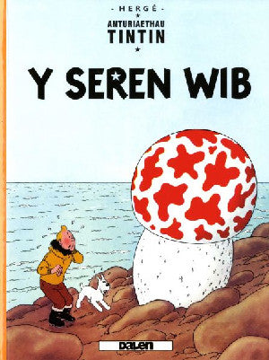 Cyfres Anturiaethau Tintin: Y Seren Wib - Siop Y Pentan