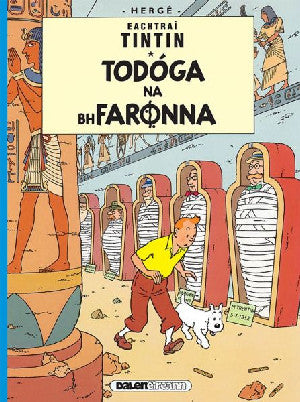 Tintin: Todoga Na Bhfaronna (Irish) - Siop Y Pentan