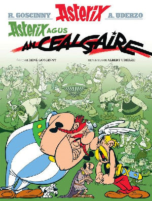 Asterix Agus an Cealgaire (Gaelic) - Siop Y Pentan