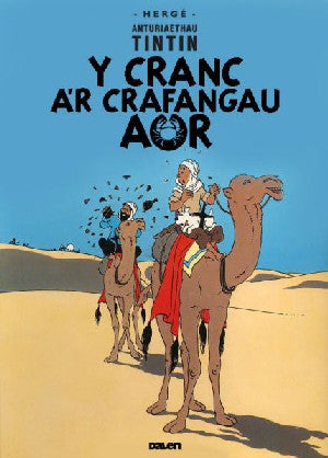 Cyfres Anturiaethau Tintin: Y Cranc a'r Crafangau Aur - Siop Y Pentan