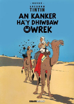 Tintin: An Kanker Ha'y Dhiwbaw Owrek (Cornish) - Siop Y Pentan