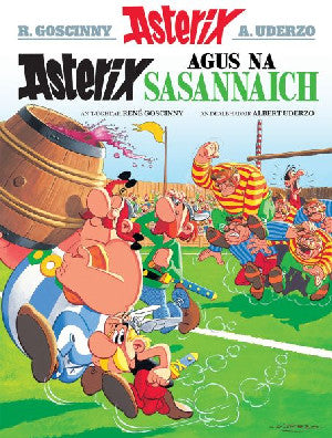 Asterix Agus Na Sasannaich (Gaelic) - Siop Y Pentan
