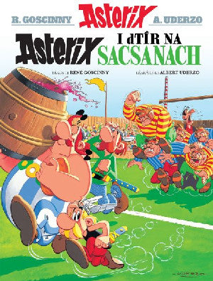 Asterix i Dtír Na Sacsanaich (Irish) - Siop Y Pentan
