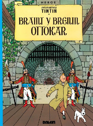 Cyfres Anturiaethau Tintin: Braint y Brenin Ottokar - Siop Y Pentan