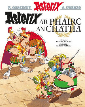 Asterix ar Pháirc an Chatha (Irish) - Siop Y Pentan