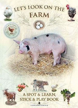 Let's Look on the Farm - A Spot & Learn, Stick & Play Book - Siop Y Pentan