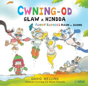 Cwning-Od - Glaw a Hindda / Funny Bunnies - Rain or Shine - Siop Y Pentan