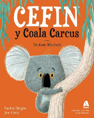 Cefin y Coala Carcus / The Koala Who Could - Siop Y Pentan