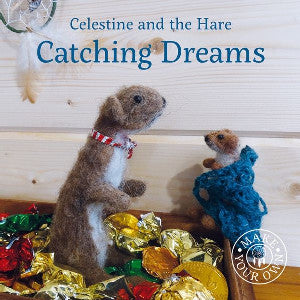 Celestine and the Hare: Catching Dreams - Siop Y Pentan