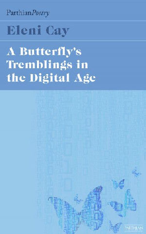 Butterfly's Tremblings in the Digital Age, A - Siop Y Pentan