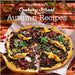 Angela Gray's Cookery School: Autumn Recipes - Siop Y Pentan
