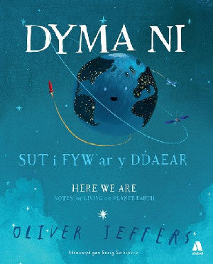 Dyma Ni - Sut i Fyw ar y Ddaear / Here We Are - Notes for Living - Siop Y Pentan
