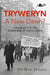 Tryweryn: A New Dawn? - The Pentan Shop