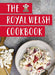 Royal Welsh Cookbook, The - Siop Y Pentan