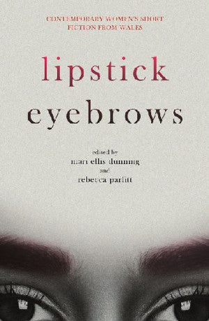 Lipstick Eyebrows - Siop Y Pentan