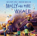 Molly and the Whale - Siop Y Pentan