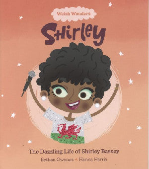 Welsh Wonders: Dazzling Life of Shirley Bassey, The - Siop Y Pentan